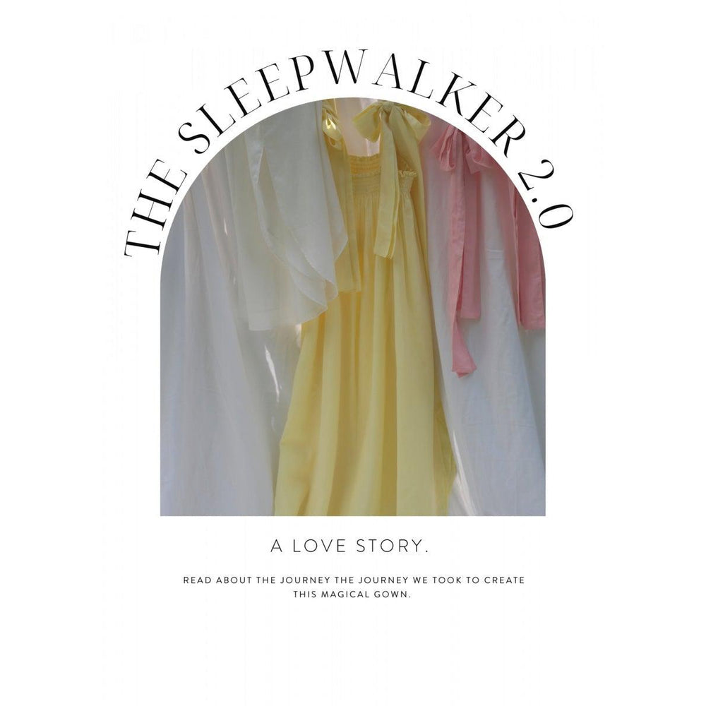 THE SLEEPWALKER GOWN: A LOVE STORY.