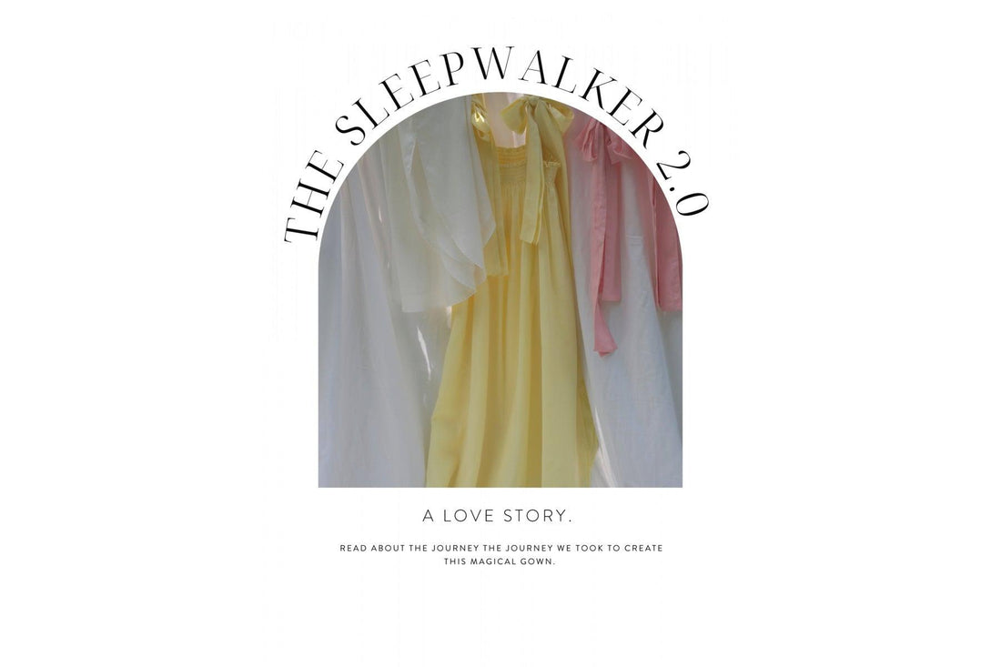 THE SLEEPWALKER GOWN: A LOVE STORY.