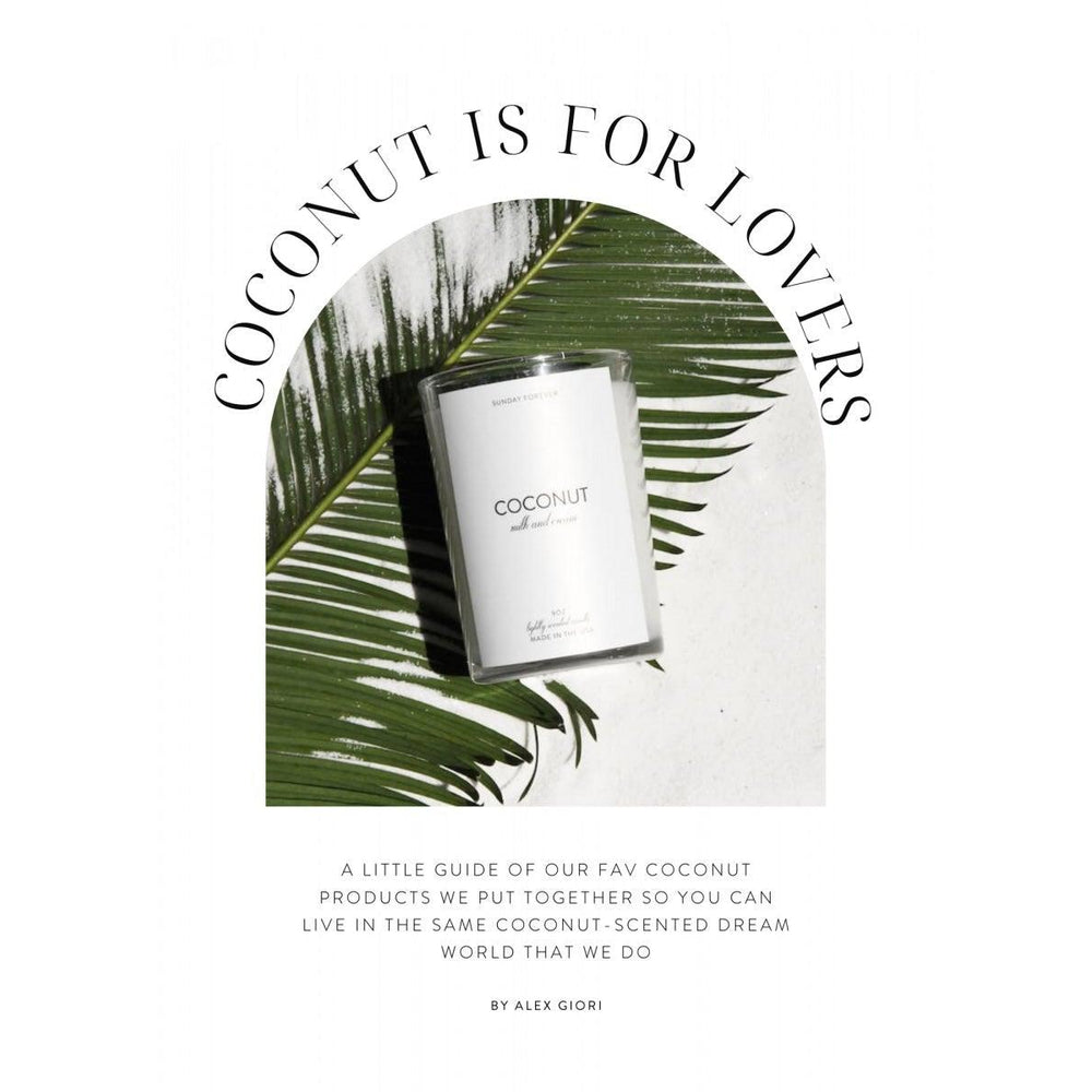 COCONUT IS FOR LOVERS: A GUIDE TO OUR COCONUT FAVS
